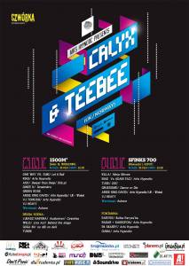 Arts Hypnotic Presents "Calyx & Teebee" @ Sfinks 700